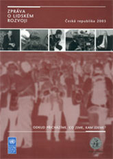 Zpráva o lidském rozvoji. Česká republika 2003