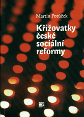 Křižovatky české sociální reformy