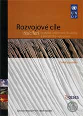 Rozvojové cíle tisícíletí. Cesta ke snižování chudoby a sociálního vyloučení