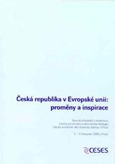 Česká republika v Evropské unii: proměny a inspirace