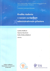 Kvalita riadenia v novom európskom administratívnom priestore