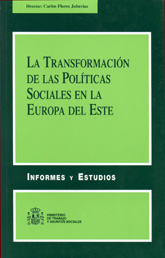 La transformación de las políticas sociales en la Europa del Este